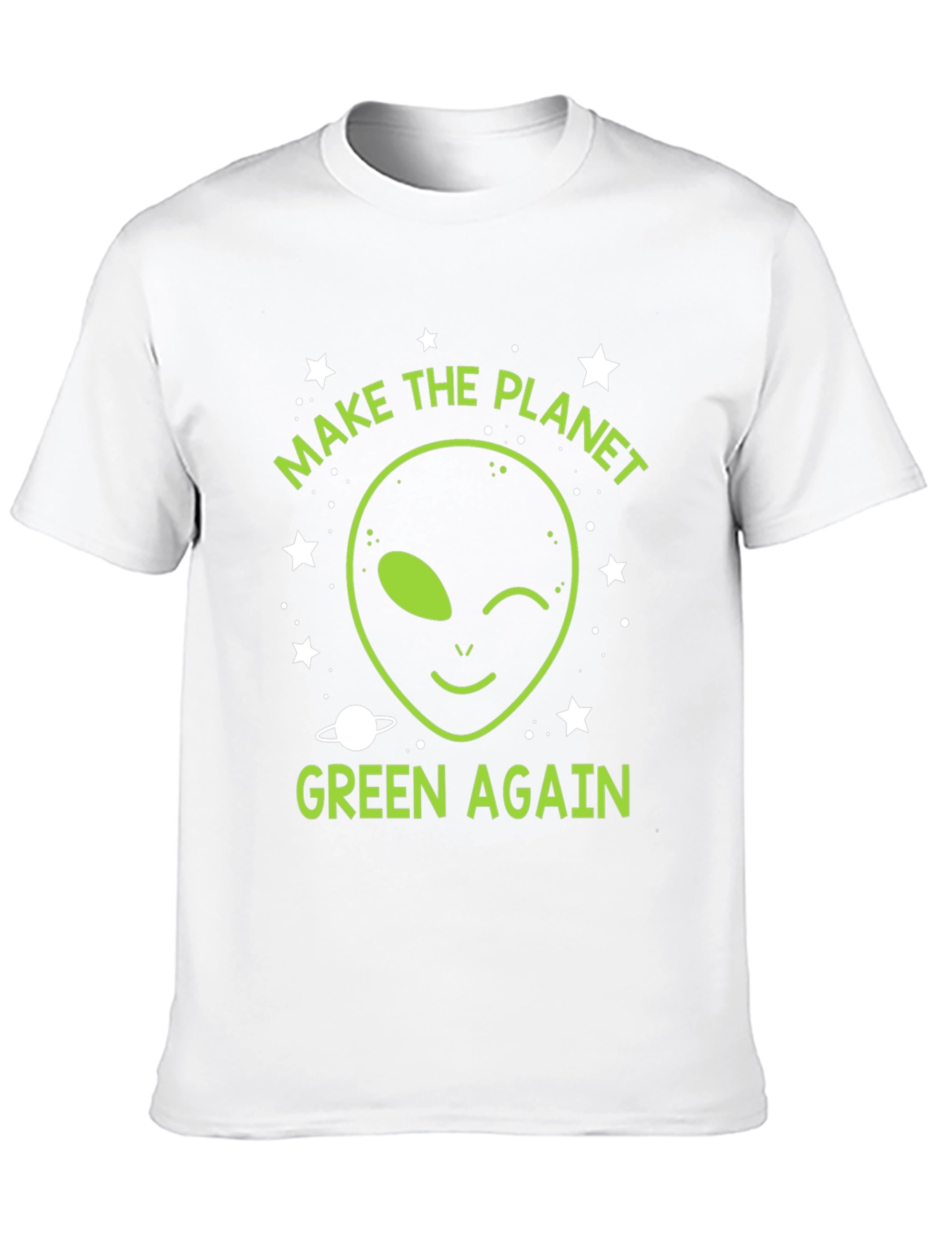 Make The Planet Green Again Alien T-Shirt