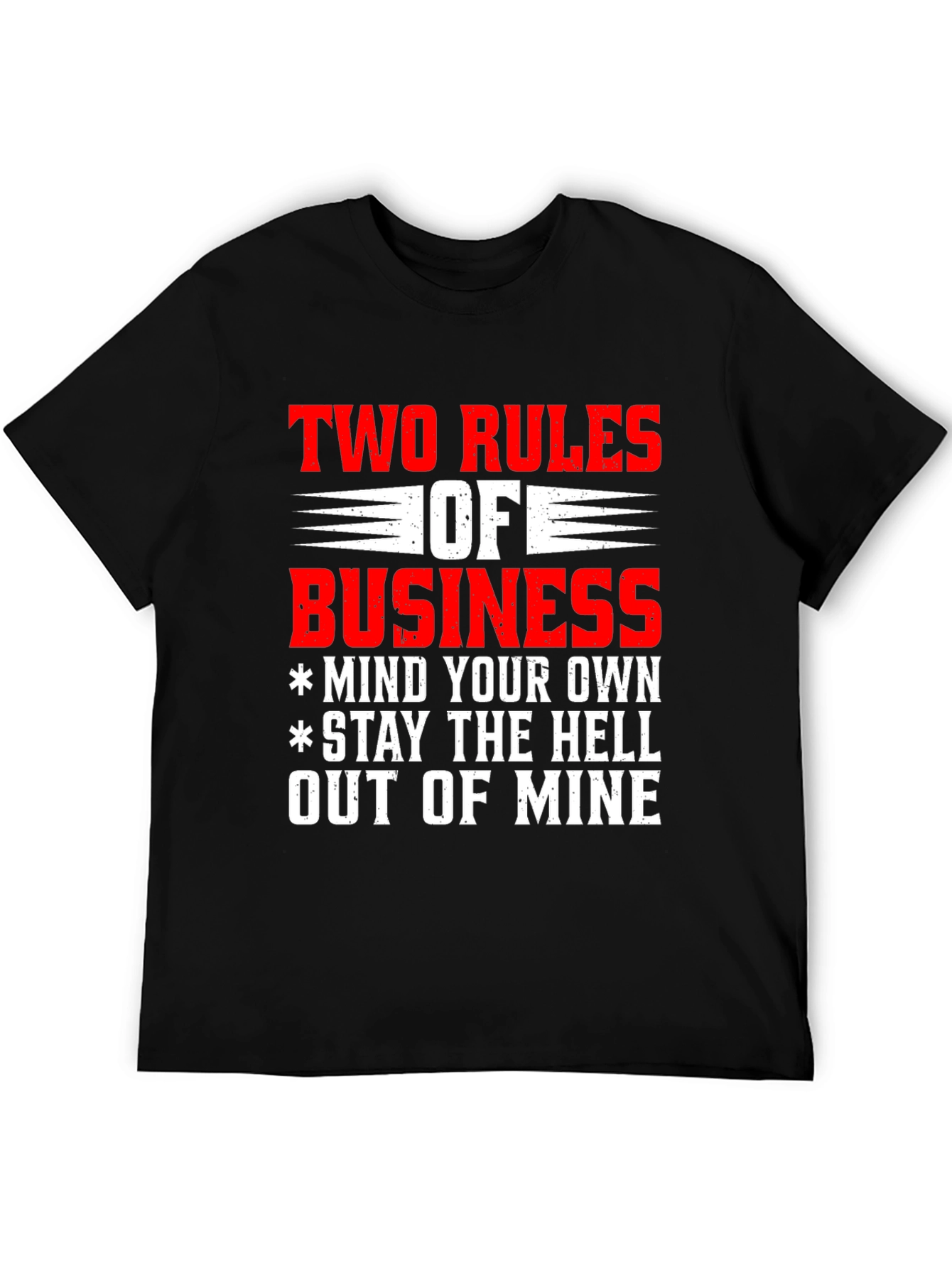 Two Rules of Business Graphic Tee