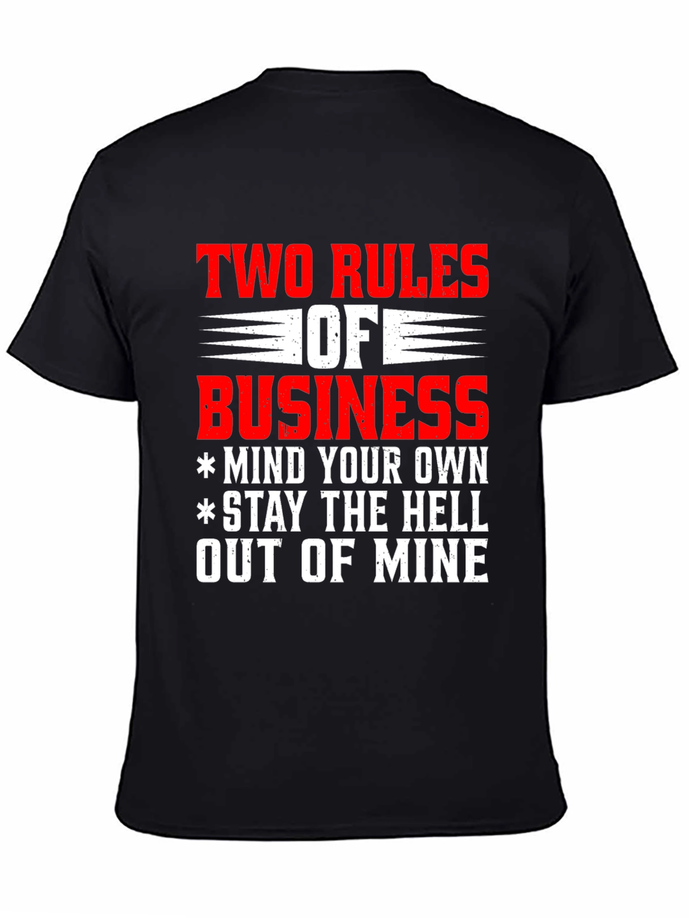 Two Rules of Business Graphic Tee