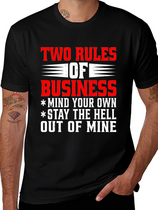 Two Rules of Business Graphic Tee