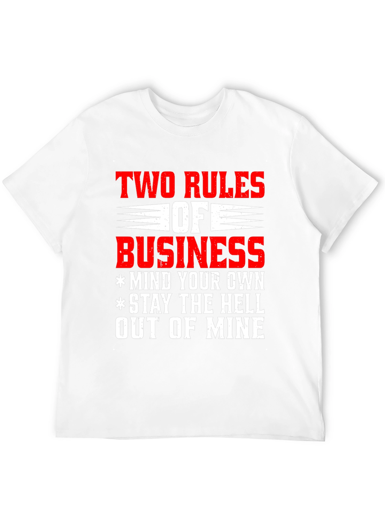Two Rules of Business Graphic Tee