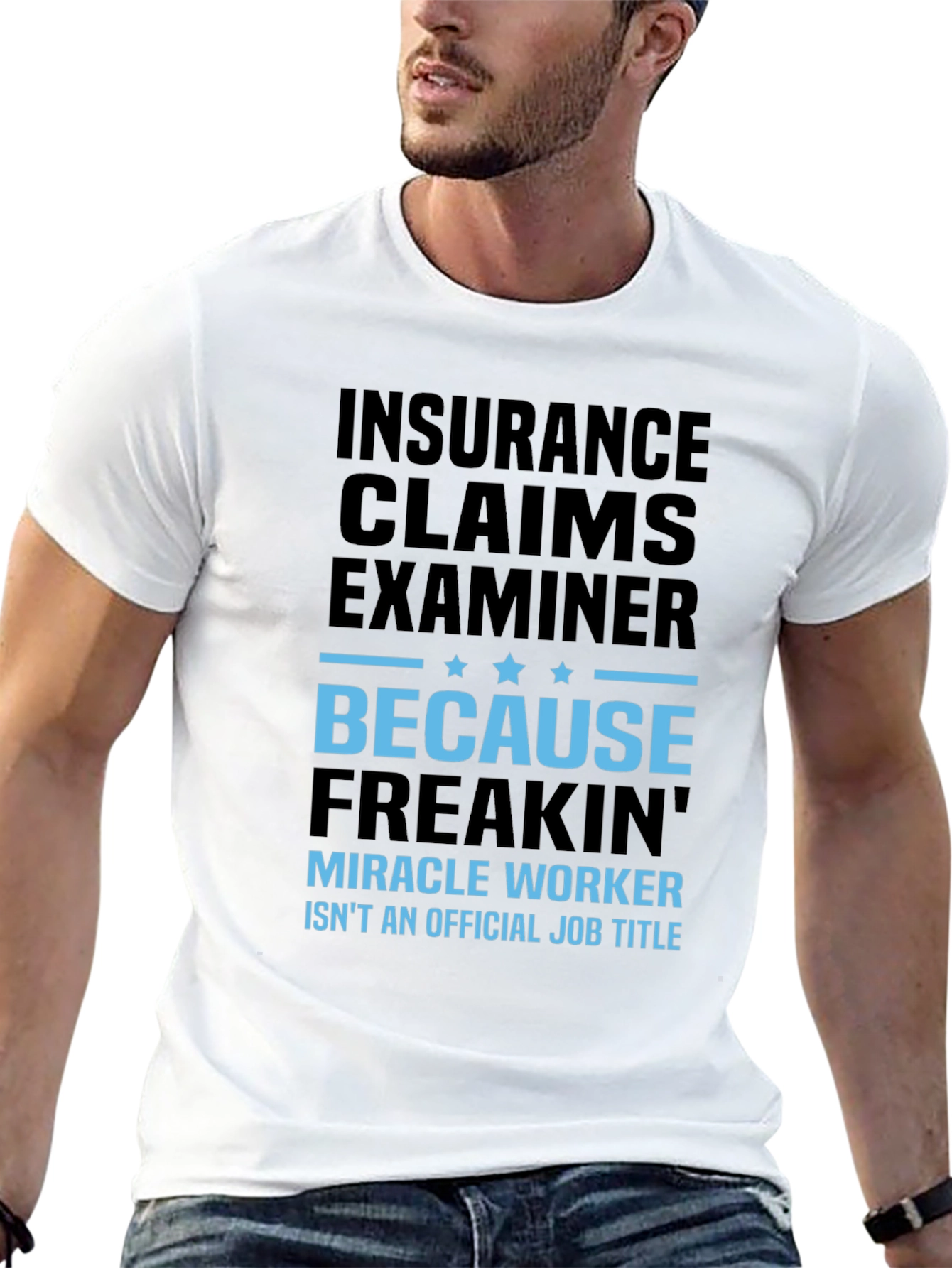 Insurance Claims Examiner T-Shirt