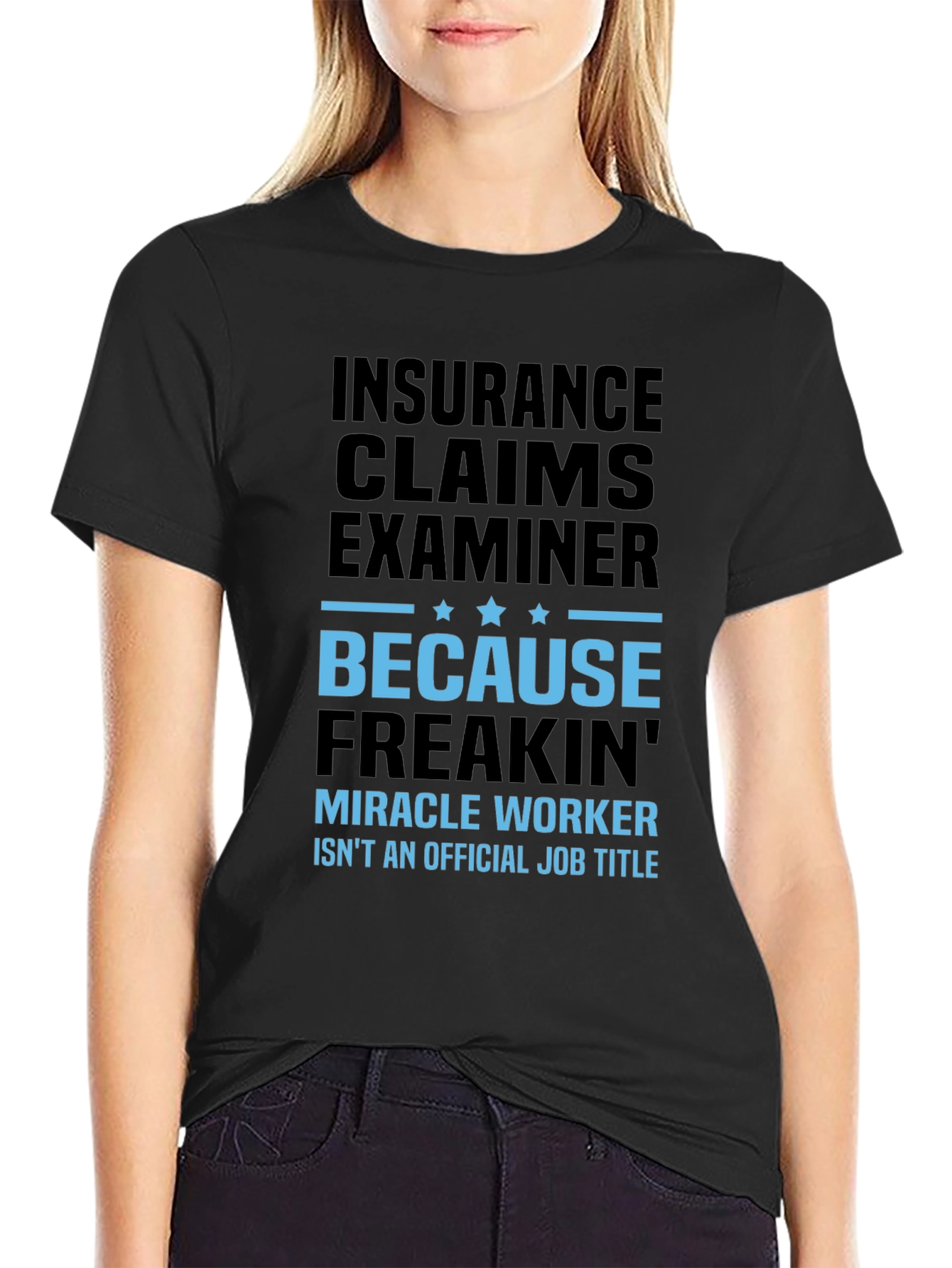Insurance Claims Examiner T-Shirt