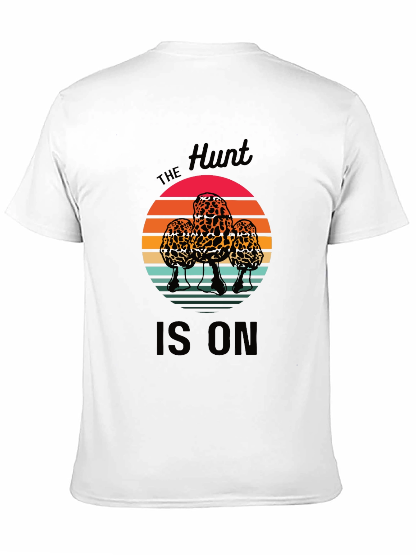 The Hunt Is On Morel Mushroom T-Shirt