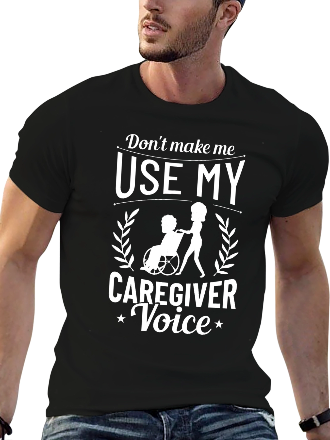 Caregiver Voice T-Shirt - Funny Graphic Tee