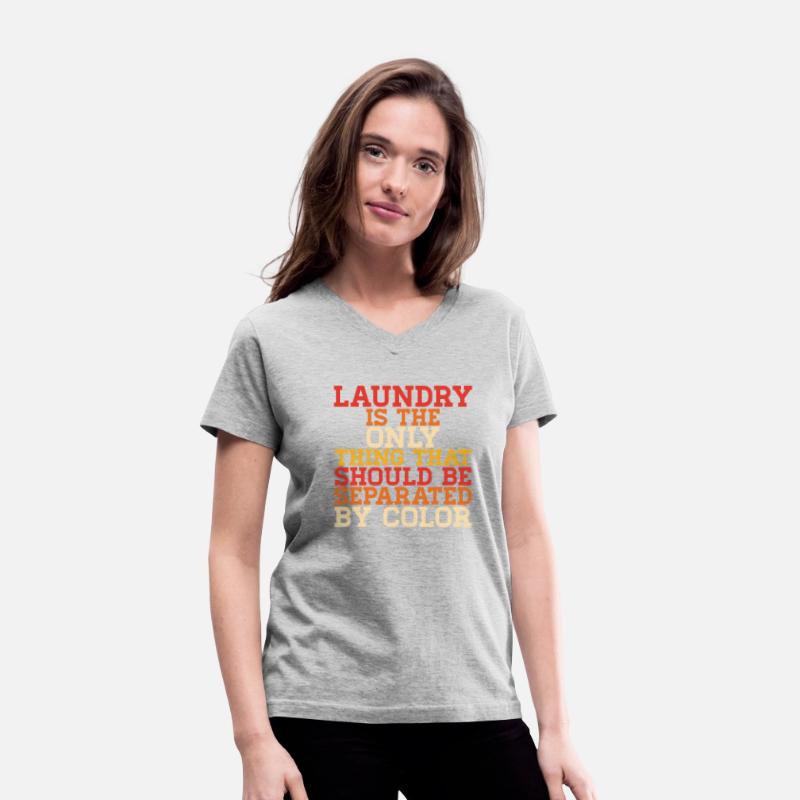 Laundry Is The Only Thing That Should Be Separated