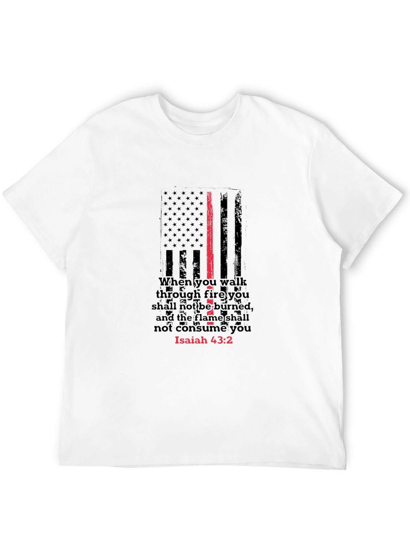 Isaiah 43:2 Thin Red Line Firefighter T-Shirt