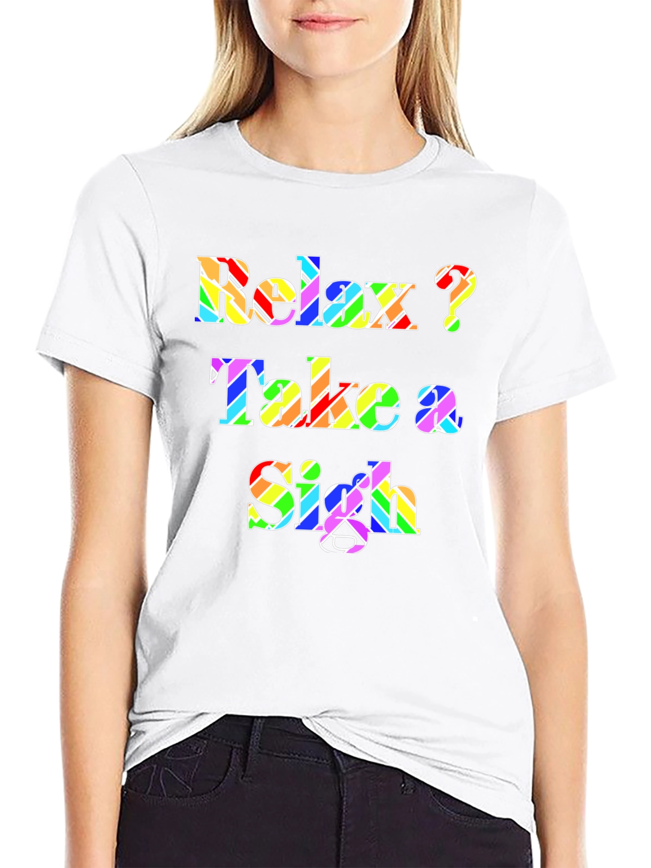 Relax Take a Sigh Graphic Tee