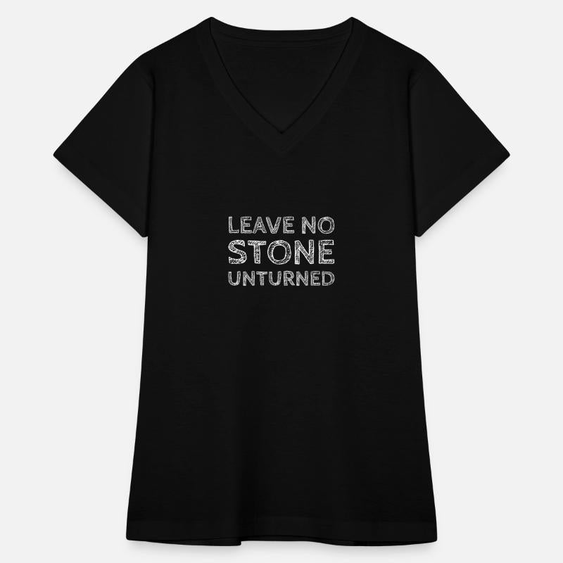 Leave No Stone Unturned