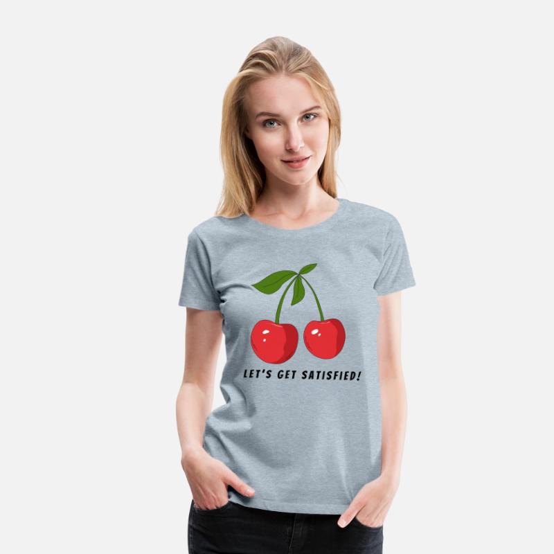 Let's get Satisfied by Cherry