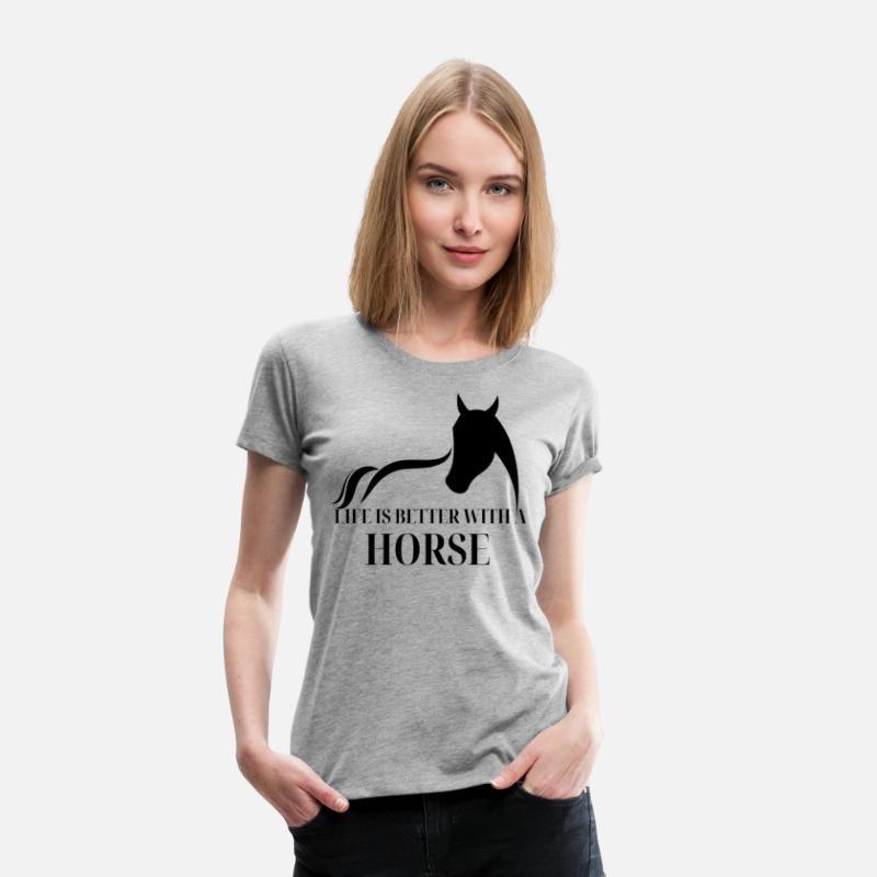 Life Is Better With Horse, Horseman Gift.
