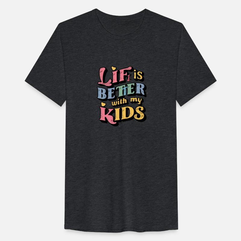 life is better with my kids