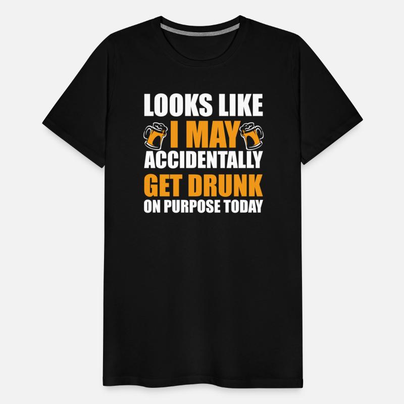 Looks like I may accidentally get drunk on purpose