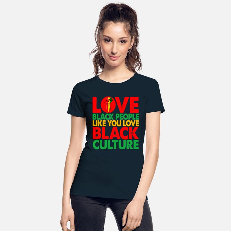 Love Black People Like You Love Black Culture