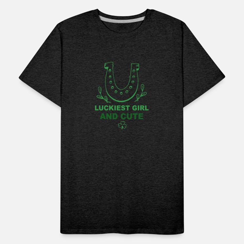 Luckiest Girl And Cute Funny St.Patrick Day