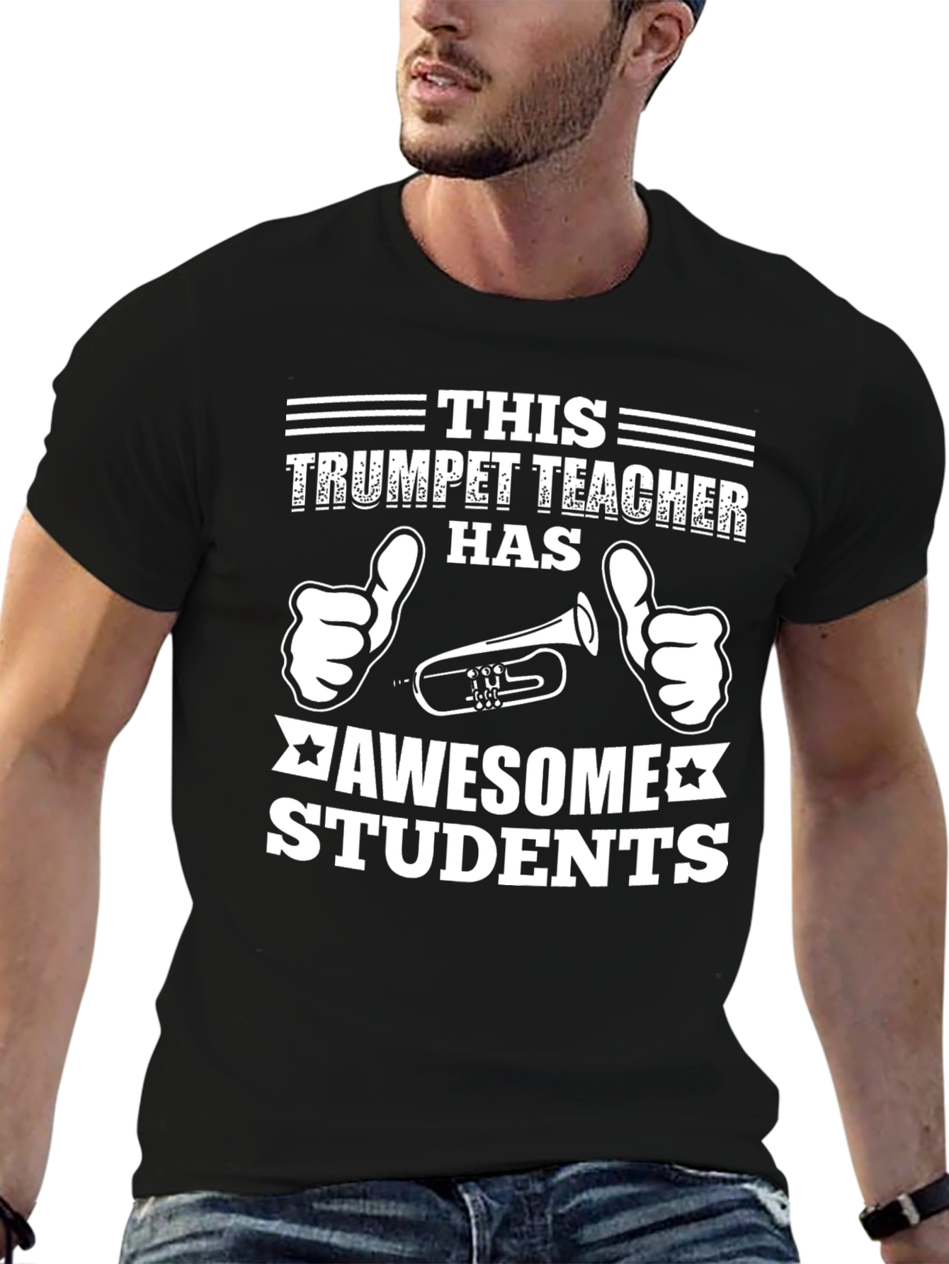 Trumpet Teacher Awesome Students Graphic Tee