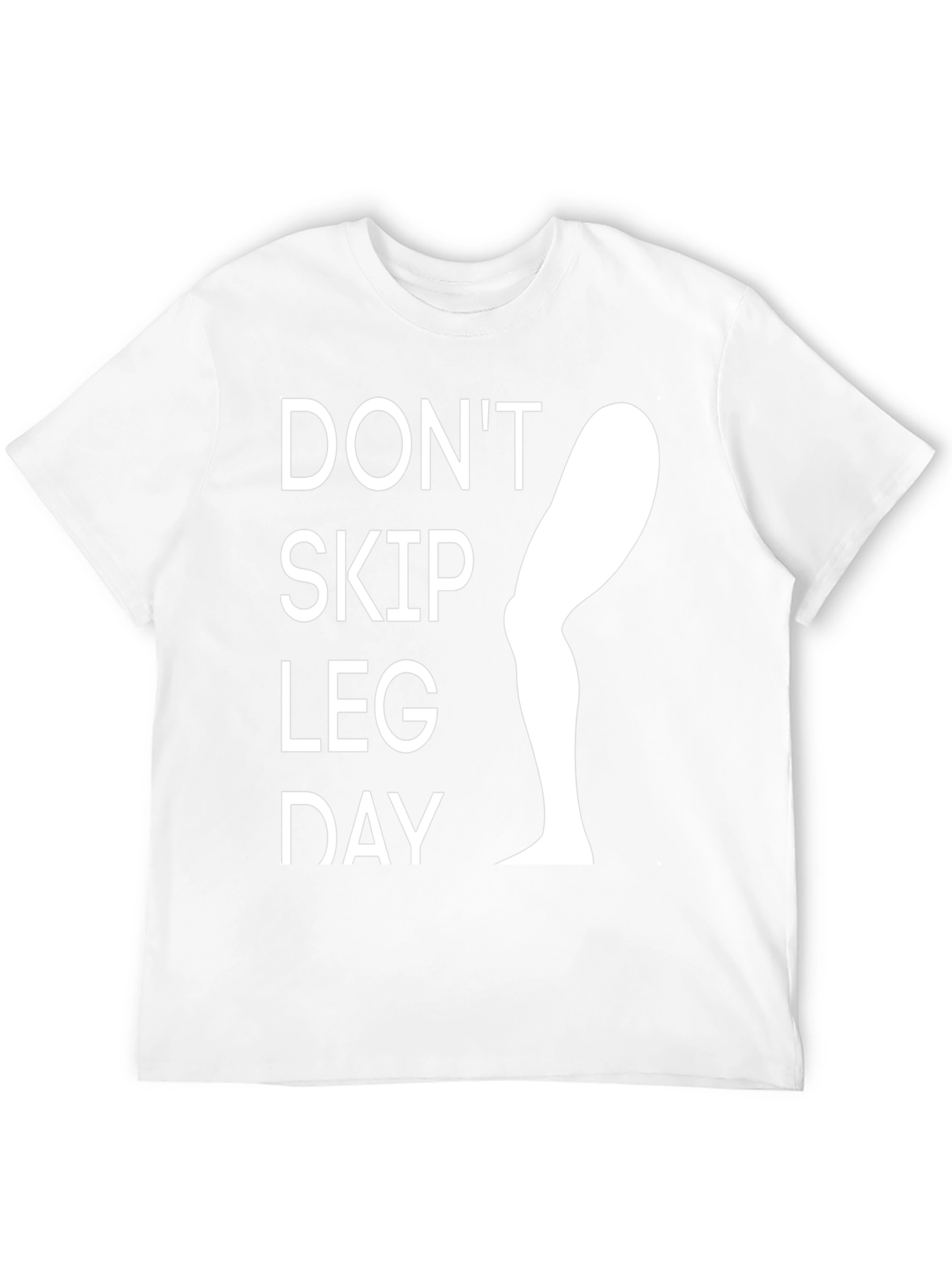 Dont Skip Leg Day Graphic Tee