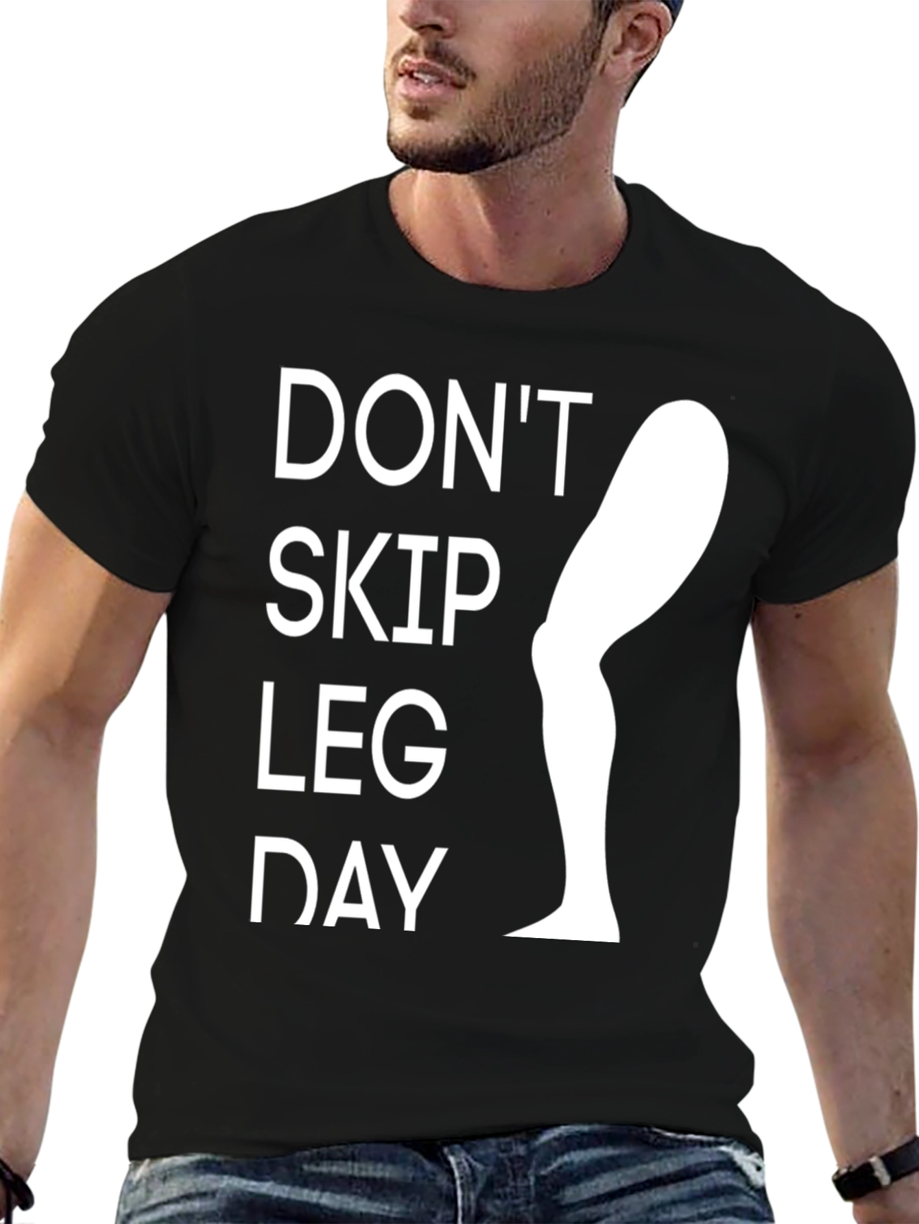 Dont Skip Leg Day Graphic Tee