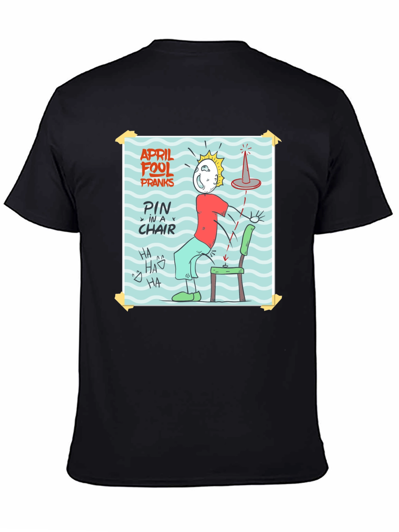 April Fools Prank T-Shirt