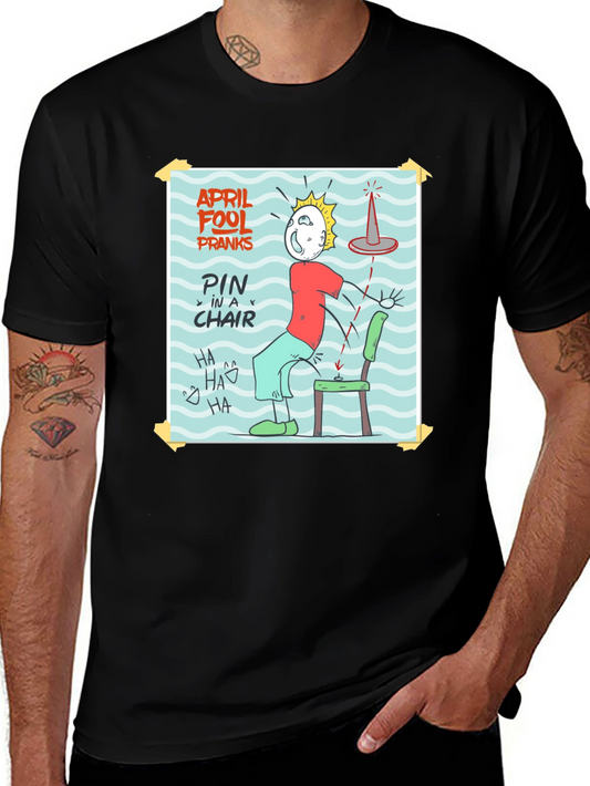 April Fools Prank T-Shirt