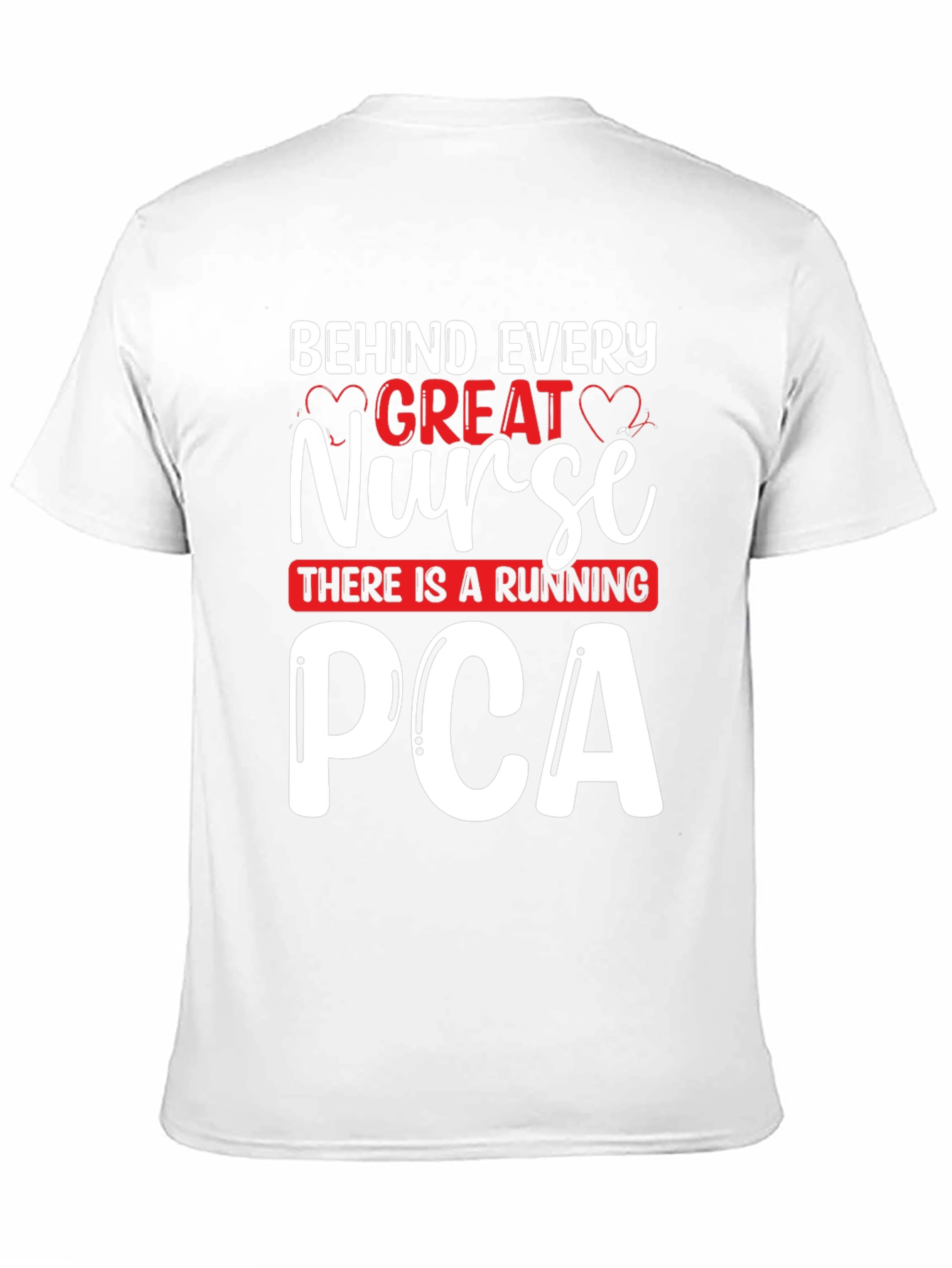 Great Nurse PCA T-Shirt - Unisex