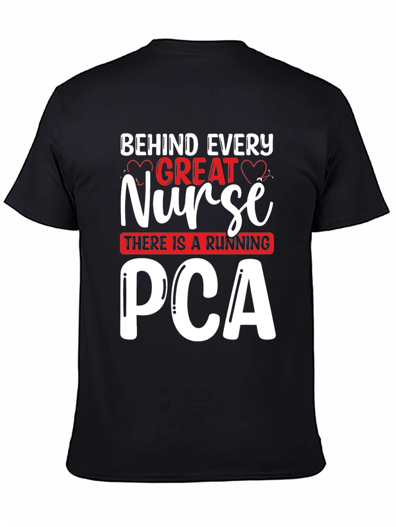 Great Nurse PCA T-Shirt - Unisex
