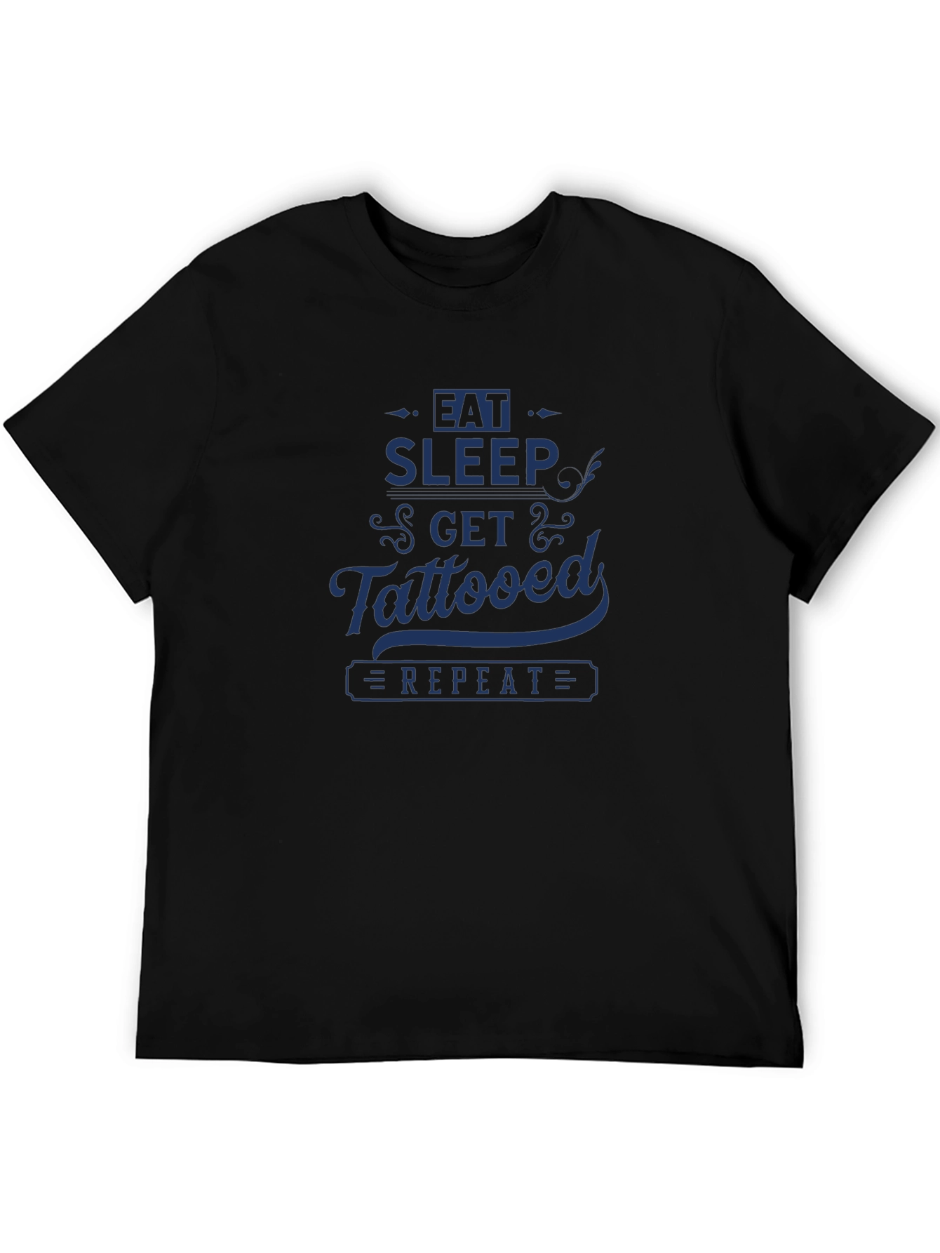 Eat Sleep Get Tattooed Repeat Graphic Tee - Black