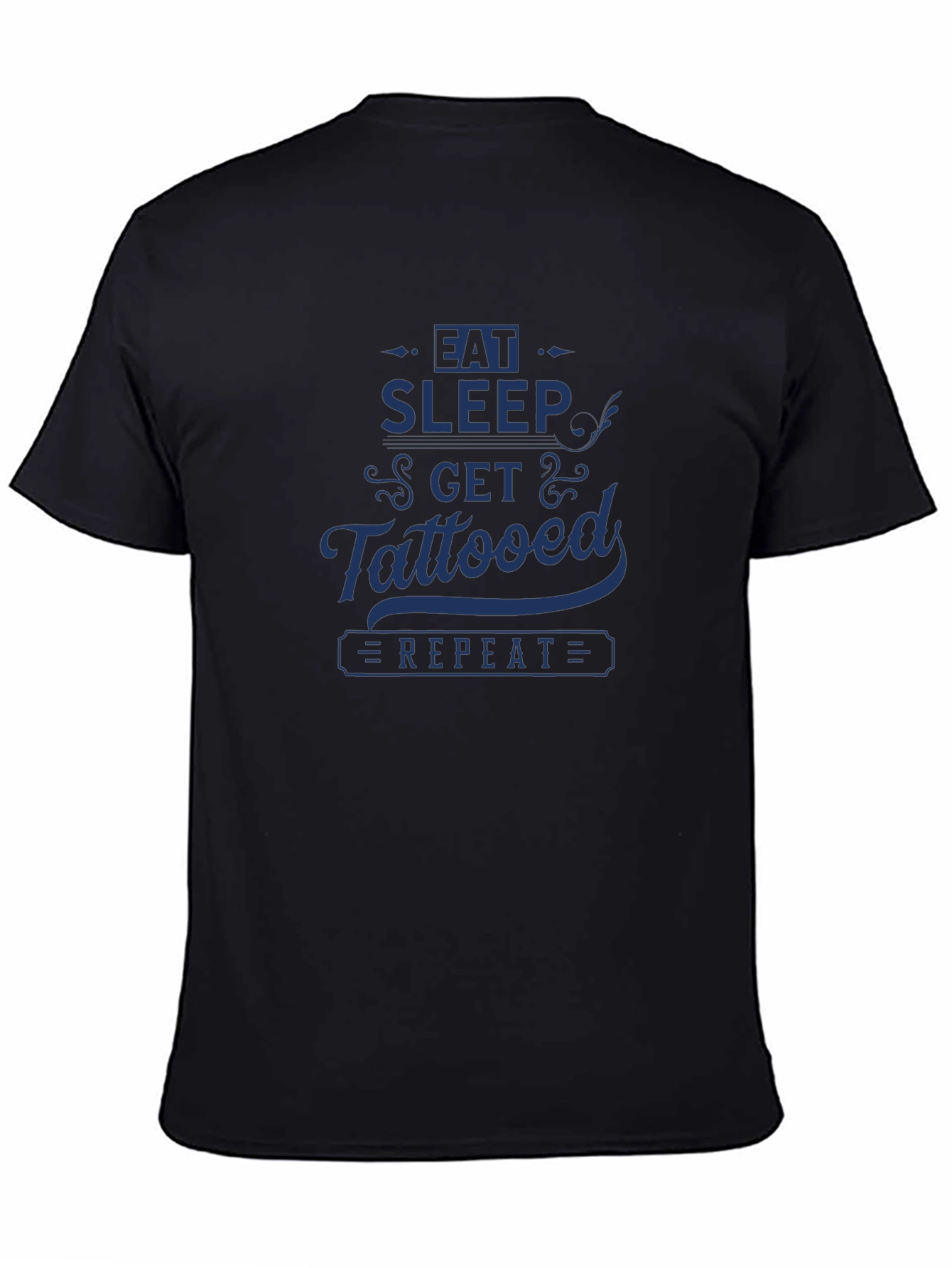 Eat Sleep Get Tattooed Repeat Graphic Tee - Black