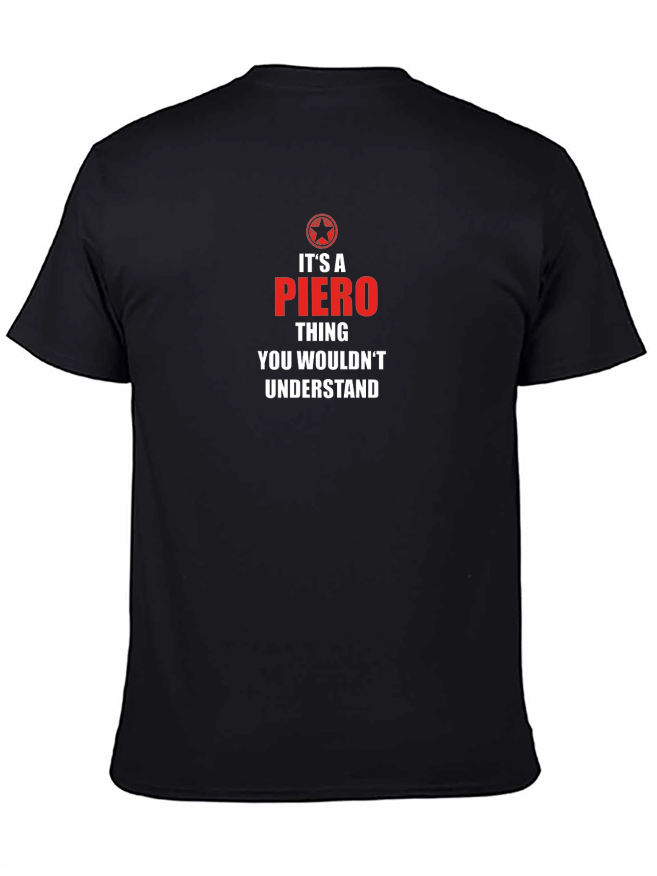 Its A Piero Thing T-Shirt