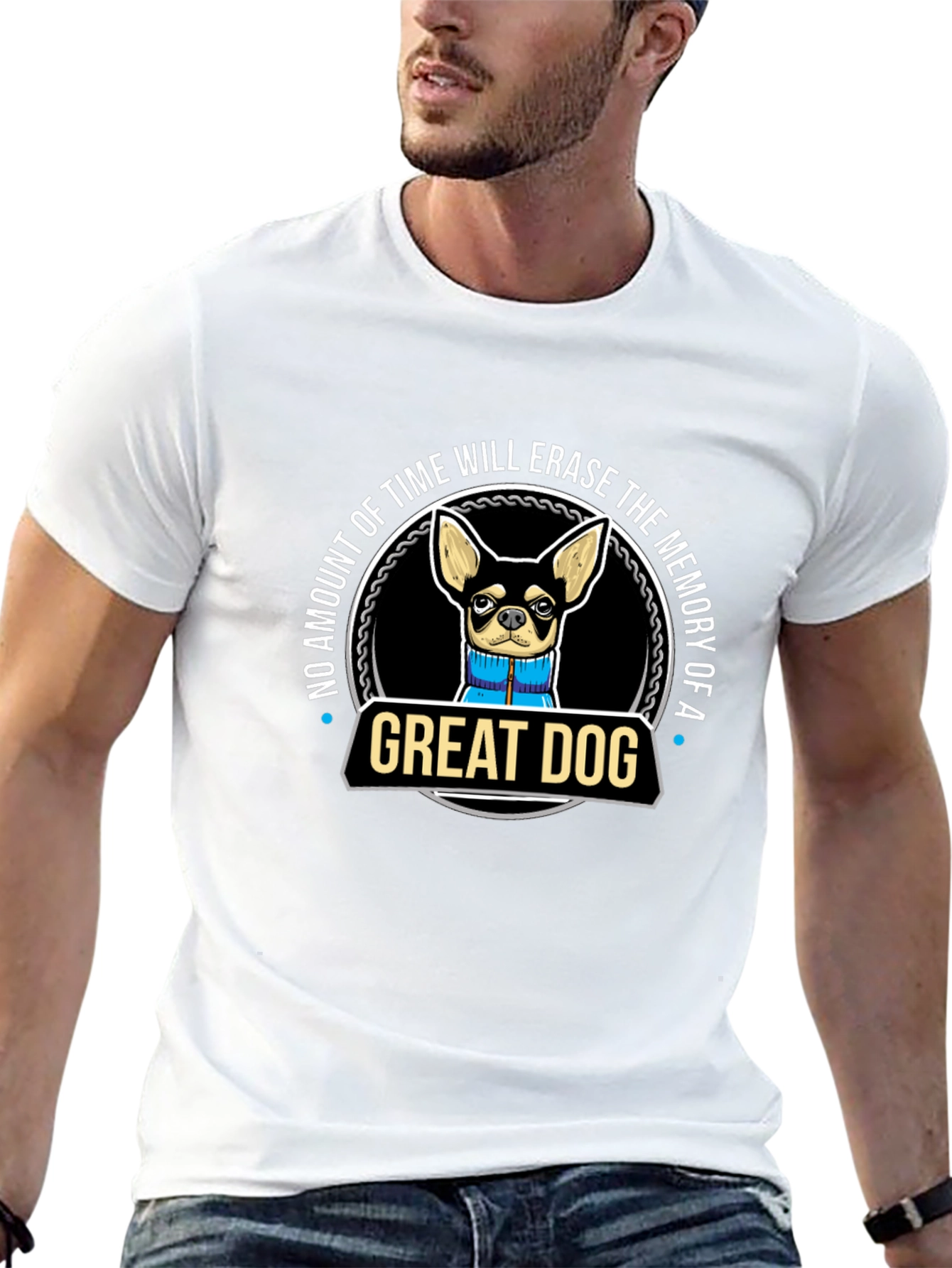Great Dog T-Shirt - Unique Dog Lover Gift