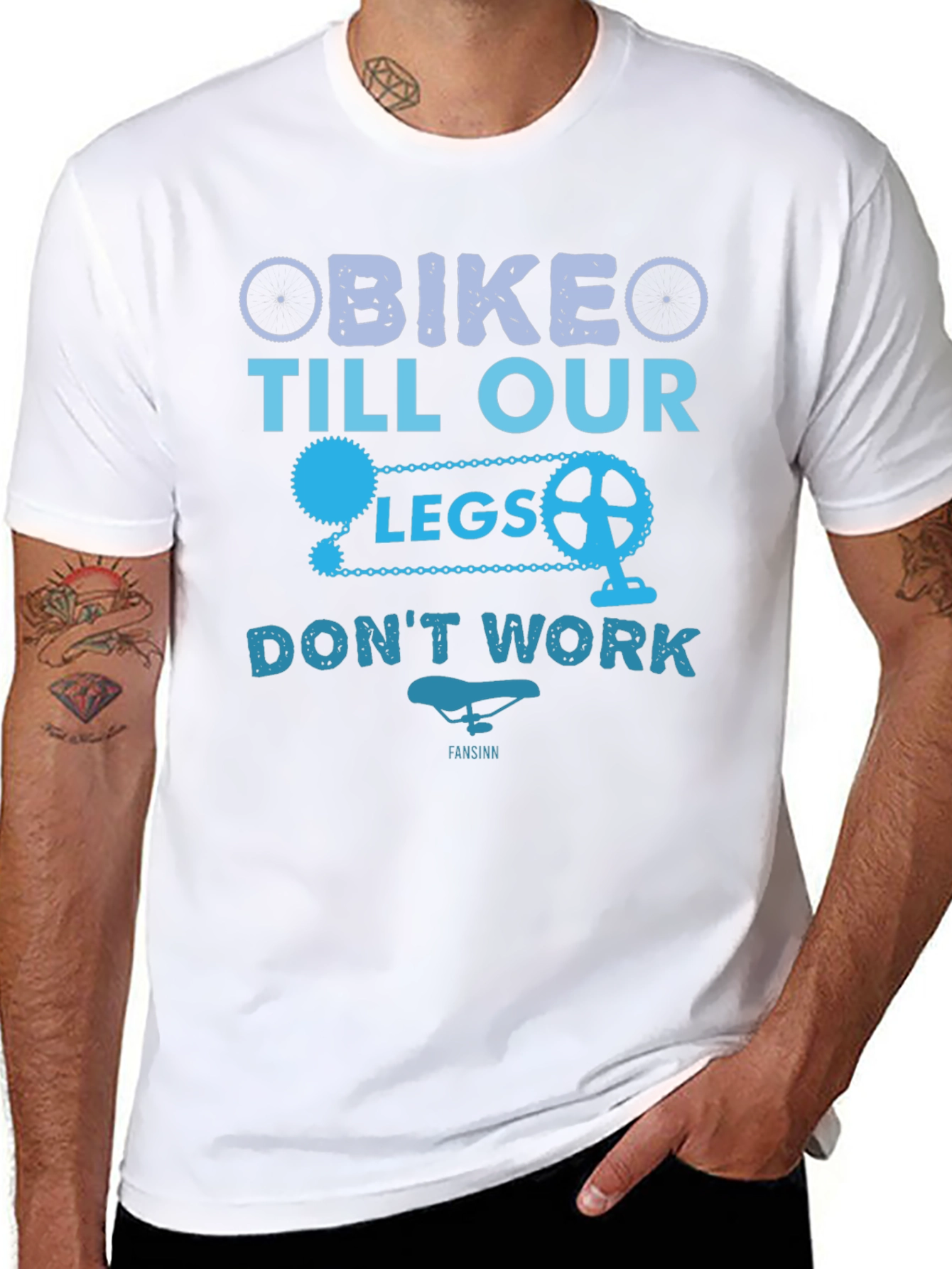 Bike Till Our Legs Dont Work T-Shirt