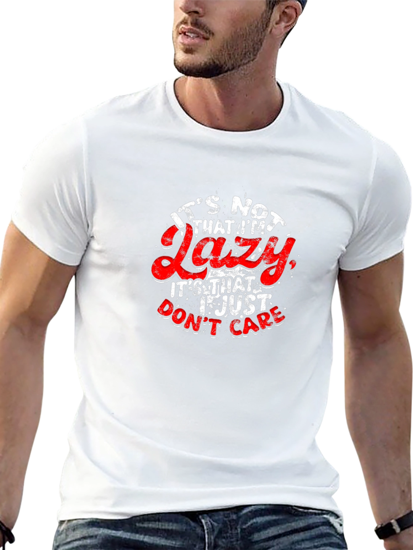 Funny Slogan T-Shirt - Lazy? I Just Dont Care!