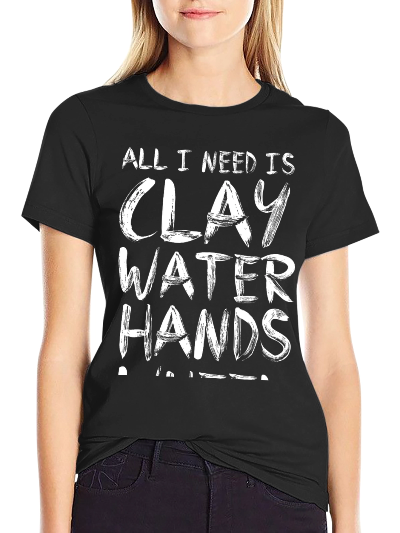 Pottery Lover T-Shirt: Clay Water Hands Ceramics Gift