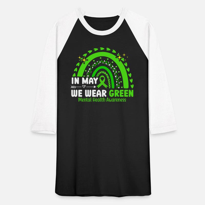 Mental Health Awareness Matters We Wear Green Ment