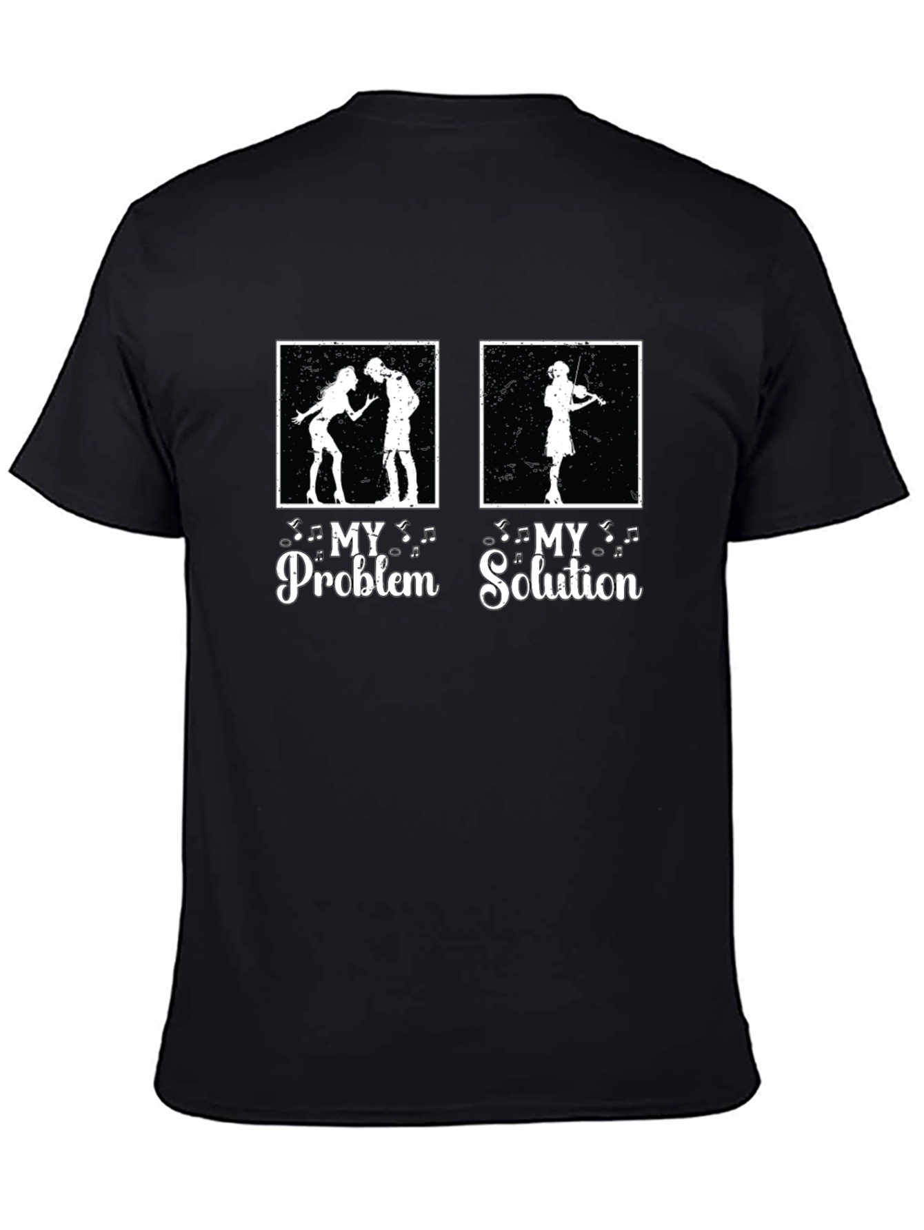 My Problem My Solution Musician T-Shirt