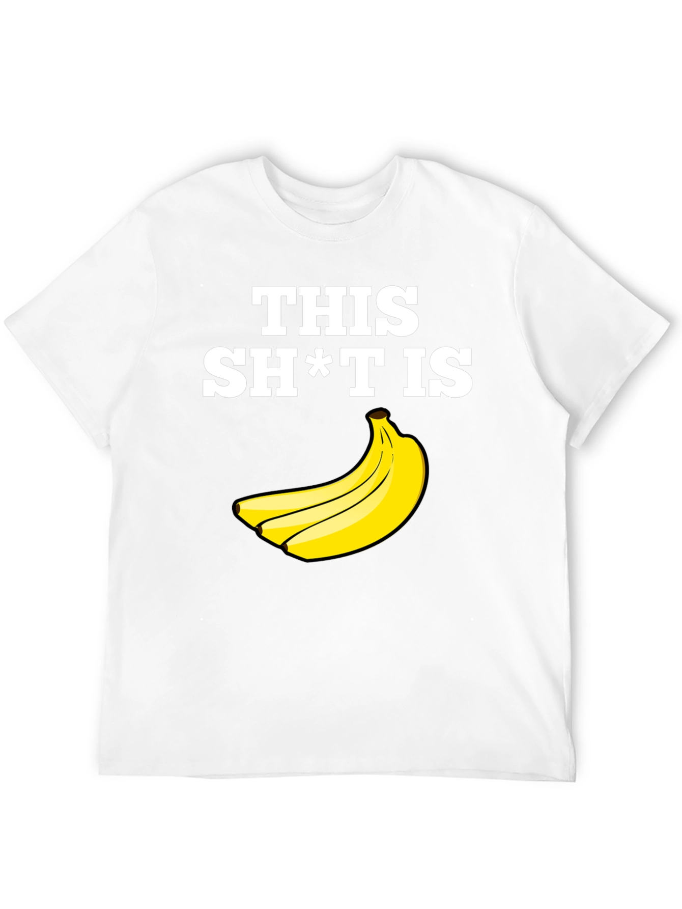 Funny Banana T-Shirt - This Sh*t is Bananas!