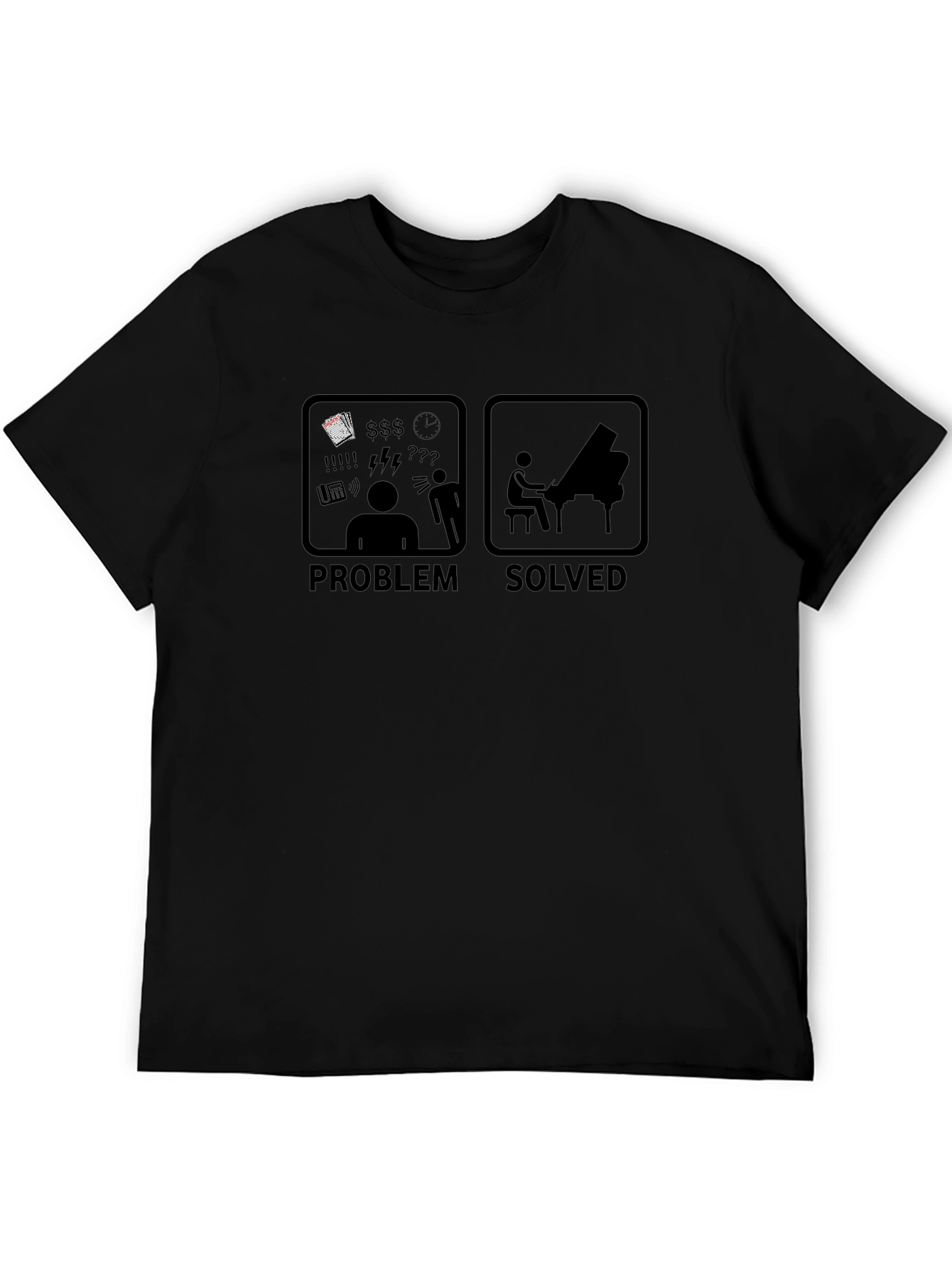 Problem Solved Piano T-Shirt - Musician Humor