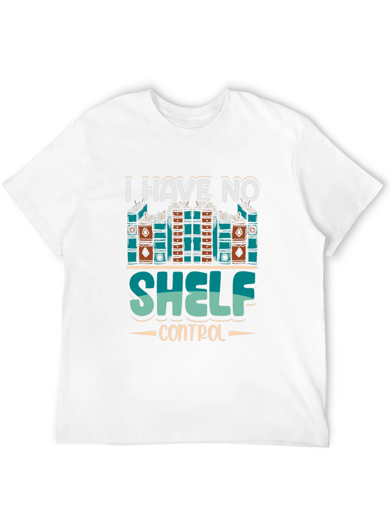 I Have No Shelf Control Graphic T-Shirt