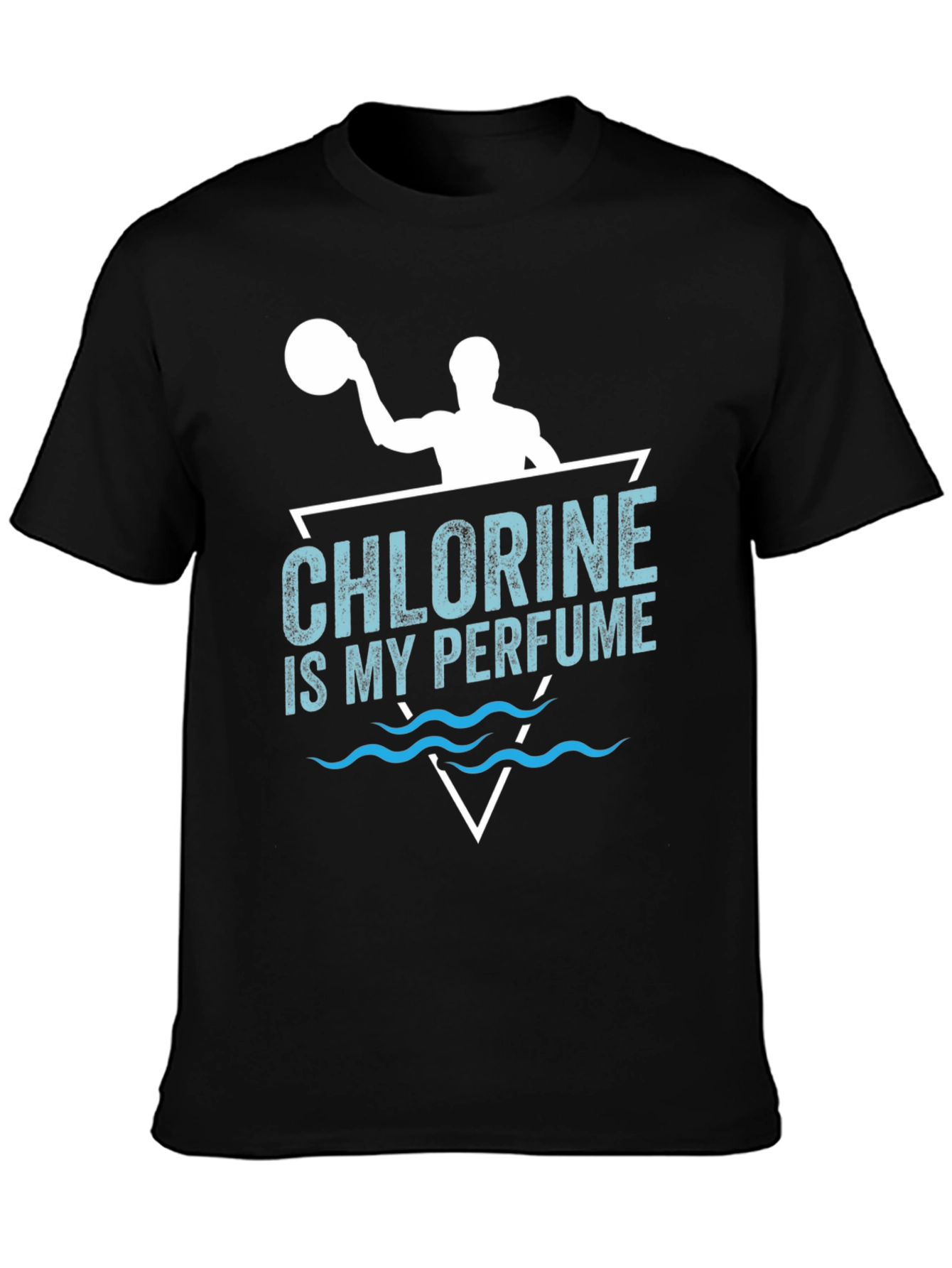 Chlorine Is My Perfume Water Polo T-Shirt