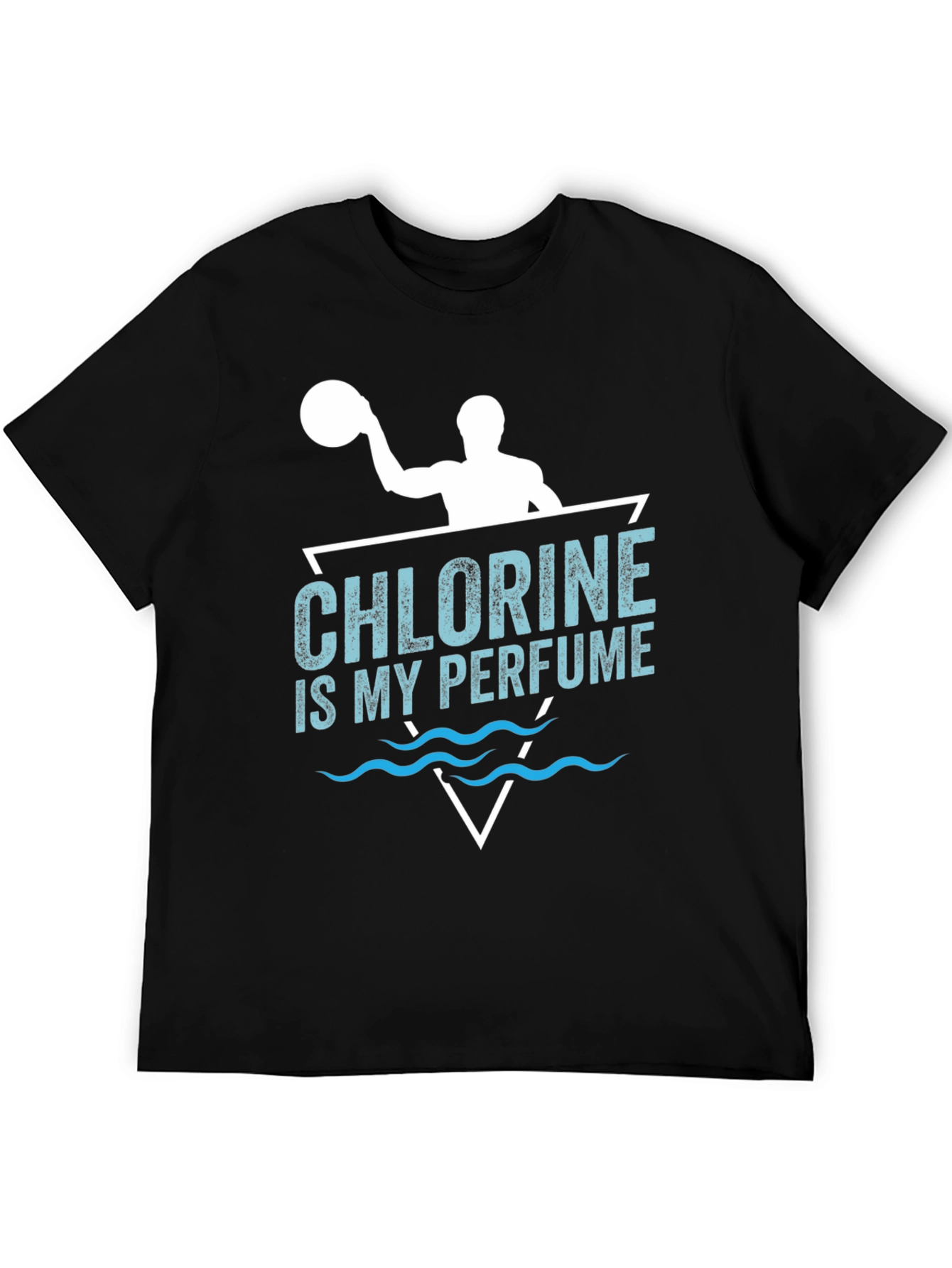 Chlorine Is My Perfume Water Polo T-Shirt