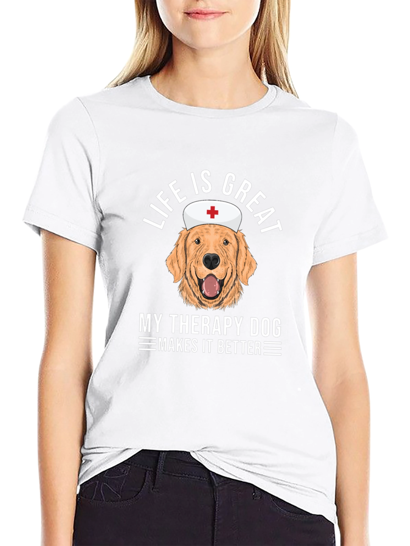 Life is Great Dog Therapy T-Shirt