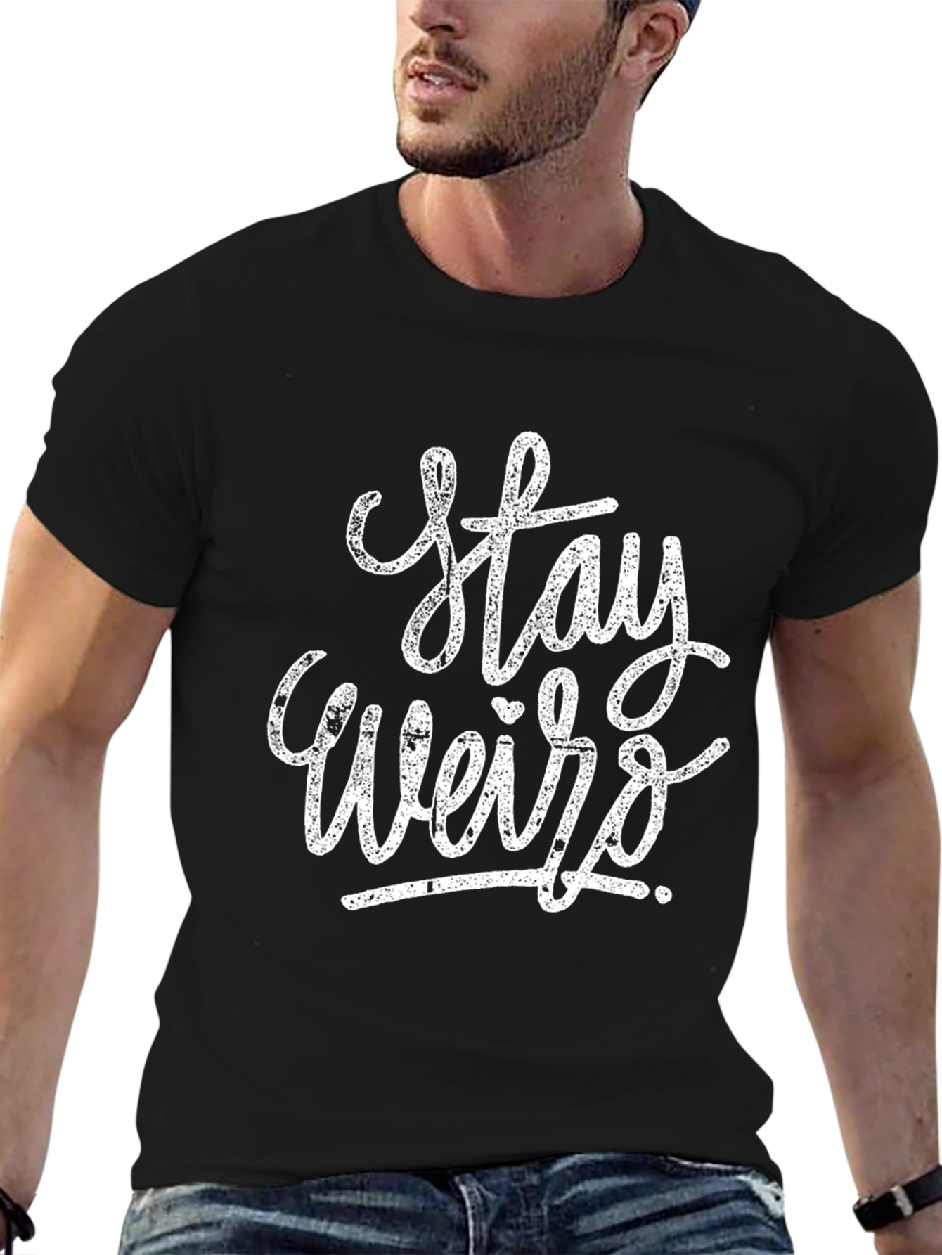 Stay Weird Graphic Tee - Soft Black Cotton T-Shirt