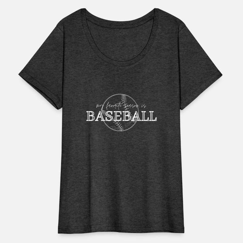 My Favorite Season Is Baseball
