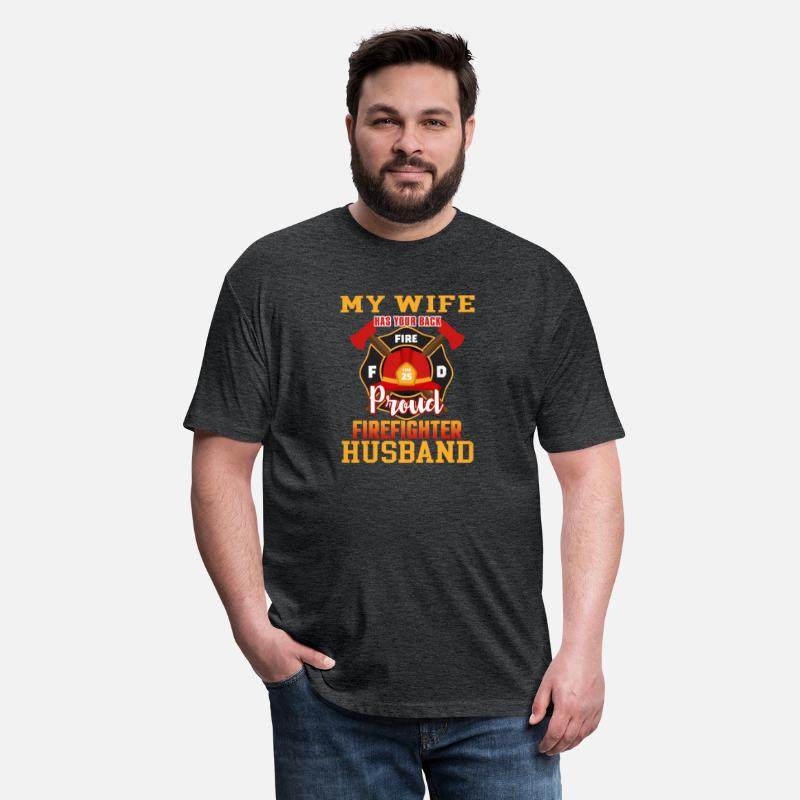 My Has Your Back Proud Firefighter Husband