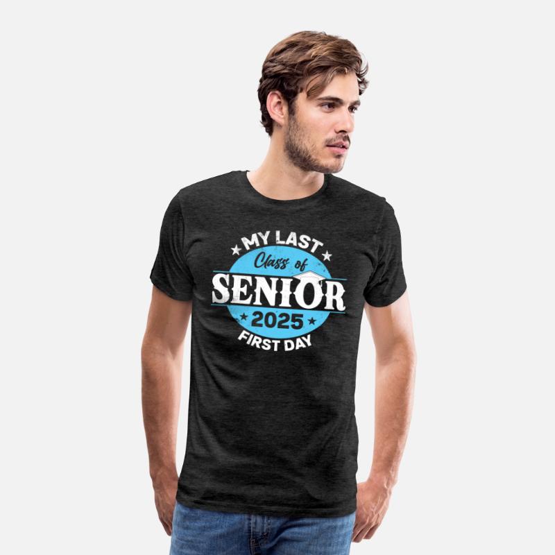 My Last First Day Senior 2025 Back To School Class