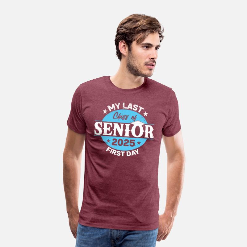 My Last First Day Senior 2025 Back To School Class