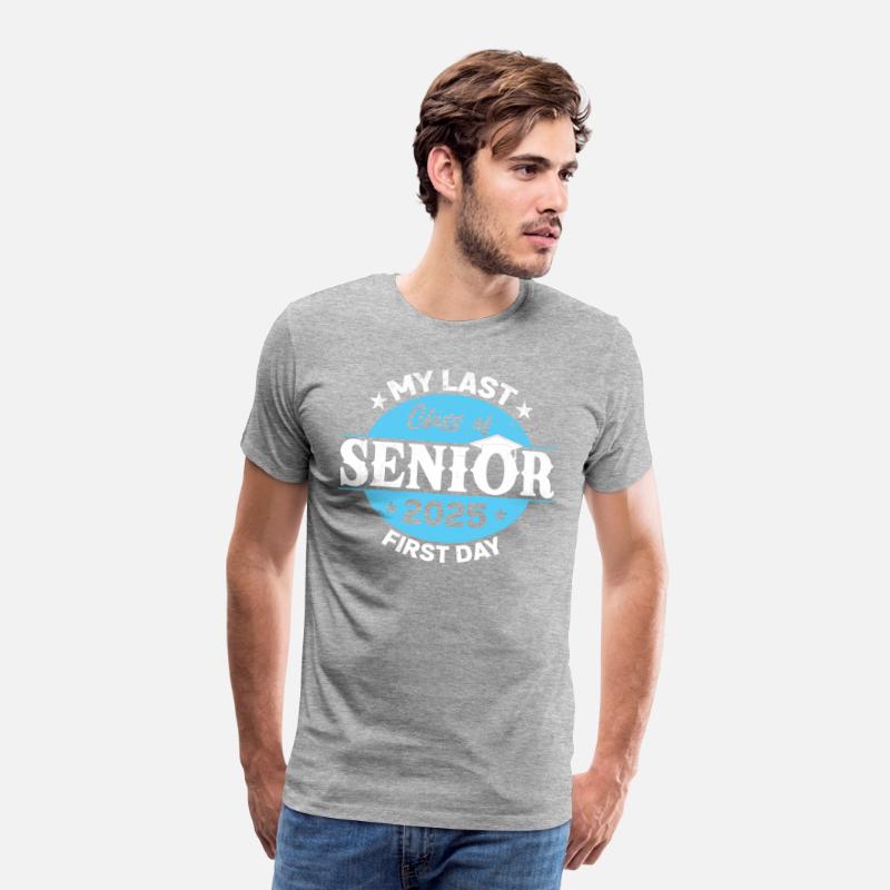 My Last First Day Senior 2025 Back To School Class