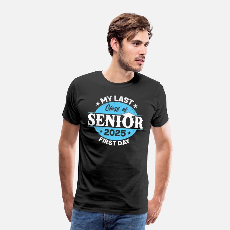 My Last First Day Senior 2025 Back To School Class