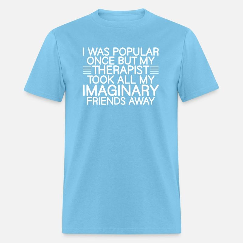 My Therapist Took All My Imaginary Friends Away 2