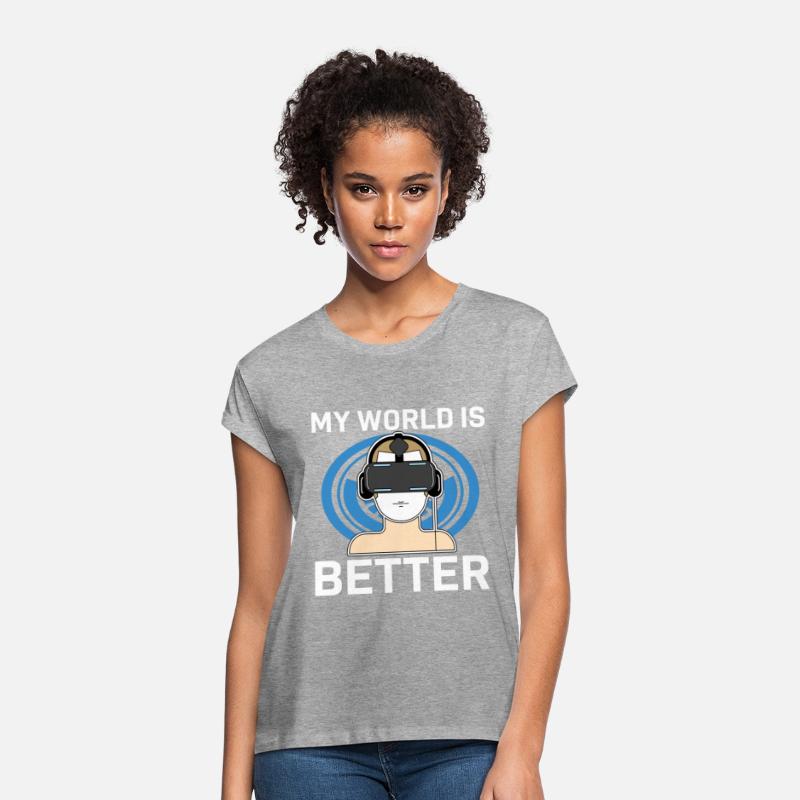My World Is Better Virtual Reality Vr Lover Gamer